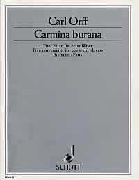 Orff Carmina Burana (5 Pieces) For 10 Wind (parts) Sheet Music Songbook