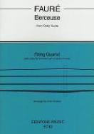 Faure Berceuse (dolly Suite) String Quartet Sheet Music Songbook