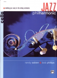Jazz Philharmonic Cello Sabien/phillips Sheet Music Songbook