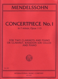 Mendelssohn Concert Piece Fmin Op113 (cl/vc/pno) Sheet Music Songbook