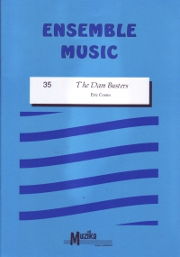 Dam Busters Coates/goot Ensemble Sheet Music Songbook