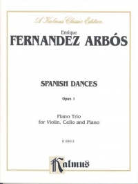 Arbos Spanish Dances Op1 Piano Trio Sheet Music Songbook
