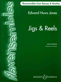 Flexensemble Jigs & Reels Huws Jones Score & Parts Sheet Music Songbook