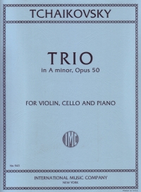 Tchaikovsky Piano Trio Amin Op50 Vln/vlc/pf Sheet Music Songbook