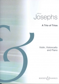 Josephs Trio Of Trios Violin, Cello & Piano Sheet Music Songbook