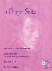 Chopin Suite School String Ensemble Arr Allen Sheet Music Songbook