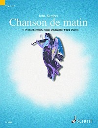 Chanson De Matin Kember String Quartet Sheet Music Songbook