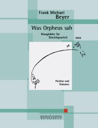 Beyer Was Orpheus Sah String Quartet Sc/pts Sheet Music Songbook