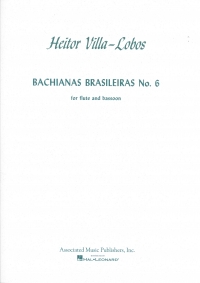 Villa-lobos Bachianas Brasileiras No 6 For Fl/bsn Sheet Music Songbook