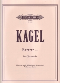 Kagel Rrrrrrr (5 Jazz Pieces) Cl/vln/pf Sheet Music Songbook