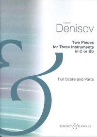 Denisov Two Pieces For Three Instruments Sc/pts Sheet Music Songbook