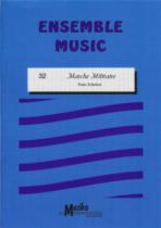 Schubert Marche Militaire Muzika Ensemble Sheet Music Songbook