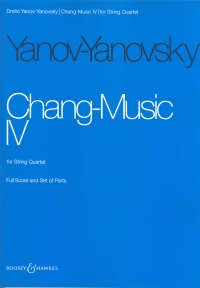 Yanov-yanovsky Chang-music Iv String Qtet Sc/pts Sheet Music Songbook