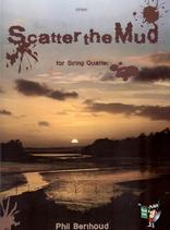 Berthoud Scatter The Mud String Quartet Sc/pts Sheet Music Songbook