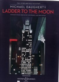 Daugherty Ladder To The Moon Ensemble Sc/pts Sheet Music Songbook