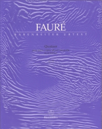 Faure Quatuor Op15 Piano Quartet Score & Parts Sheet Music Songbook