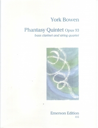 Bowen Phantasy Quintet Op 93 Bass Clarinet&strings Sheet Music Songbook