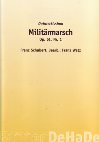 Militarmarsch Op51 No1 Schubert/watz Ensemble Sheet Music Songbook