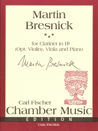 Bresnick Three Stars Trio Clarinet Viola & Piano Sheet Music Songbook