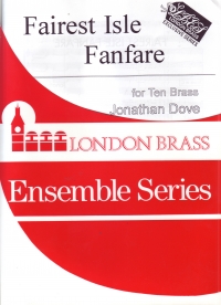 Dove Fairest Isle Fanfare Brass Ensemble Sc/pts Sheet Music Songbook