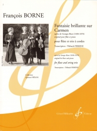 Borne Fantaisie Brillante Sur Carmen Flute/strings Sheet Music Songbook