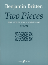 Britten Two Pieces Violin Viola & Piano Sc/pts Sheet Music Songbook
