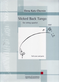 Kats-chernin Slicked Back Tango String Quartet Sheet Music Songbook