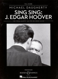 Daugherty Sing Sing J Edgar Hoover Str Quartet +cd Sheet Music Songbook