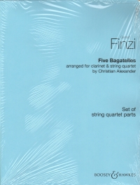 Finzi Five Bagatelles Clarinet & Str 4tet Strings Sheet Music Songbook