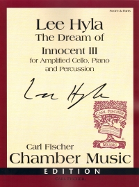 Hyla The Dream Of Innocent Iii Cello Piano & Perc Sheet Music Songbook