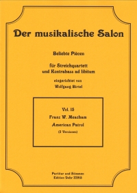 Musical Salon 15 Meacham American Patrol Sheet Music Songbook