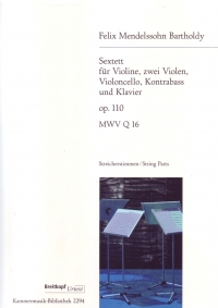 Mendelssohn Sextet Op110 Mwv Q 16 Parts Sheet Music Songbook