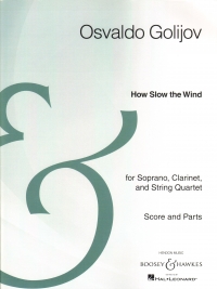 Golijov How Slow The Wind Score & Parts Sheet Music Songbook