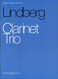 Lindberg Clarinet Trio Score & Parts Sheet Music Songbook