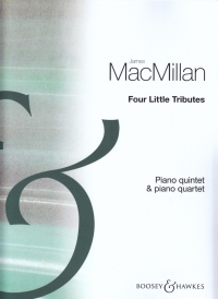 Macmillan Four Little Tributes Piano Quintet Sc/pt Sheet Music Songbook