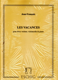 Francaix Les Vacances Piano Quartet Score & Parts Sheet Music Songbook