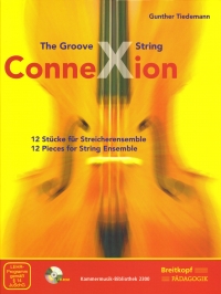 Groove String Connexion Tiedemann + Cd-rom Sheet Music Songbook