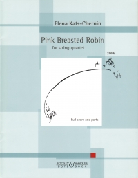 Kats-chernin Pink Breasted Robin String Quartet Sheet Music Songbook