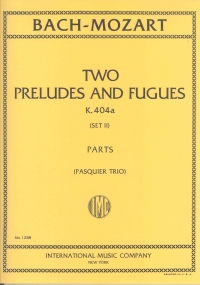 Bach / Mozart Six Preludes & Fugues Set 2 Str Trio Sheet Music Songbook