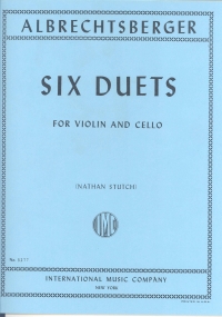 Albrechtsberger 6 Duos For Violin & Cello Sheet Music Songbook