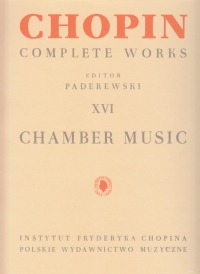 Chopin Chamber Music For Piano (cw Xvi) Sheet Music Songbook