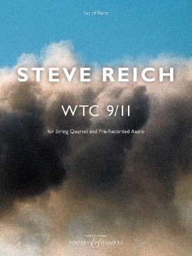 Reich Wtc 9/11 String Quartet Set Of Parts Sheet Music Songbook