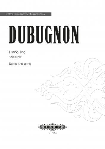 Dubugnon Piano Trio Dubrovnik Score & Parts Sheet Music Songbook