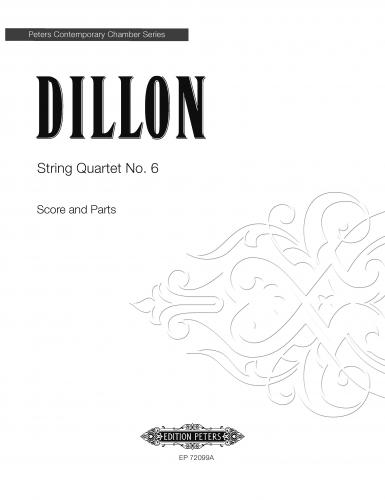 Dillon String Quartet No.6 Score & Parts Sheet Music Songbook