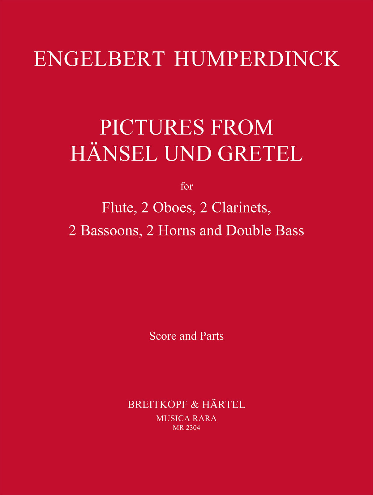 Humperdinck Pictures From Hansel Und Gretel Sc/pts Sheet Music Songbook