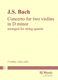 Bach Concerto For 2 Violins Dmin String Quartet Sheet Music Songbook