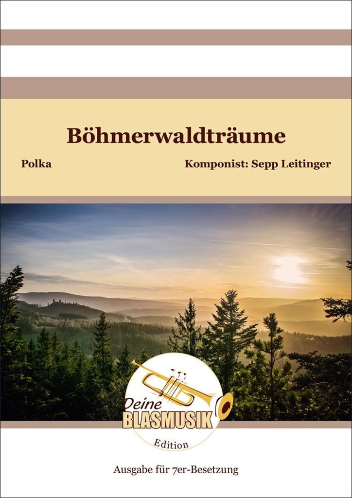 Leitinger Bohmerwaldtraume 7-part Wind Ensemble Sheet Music Songbook