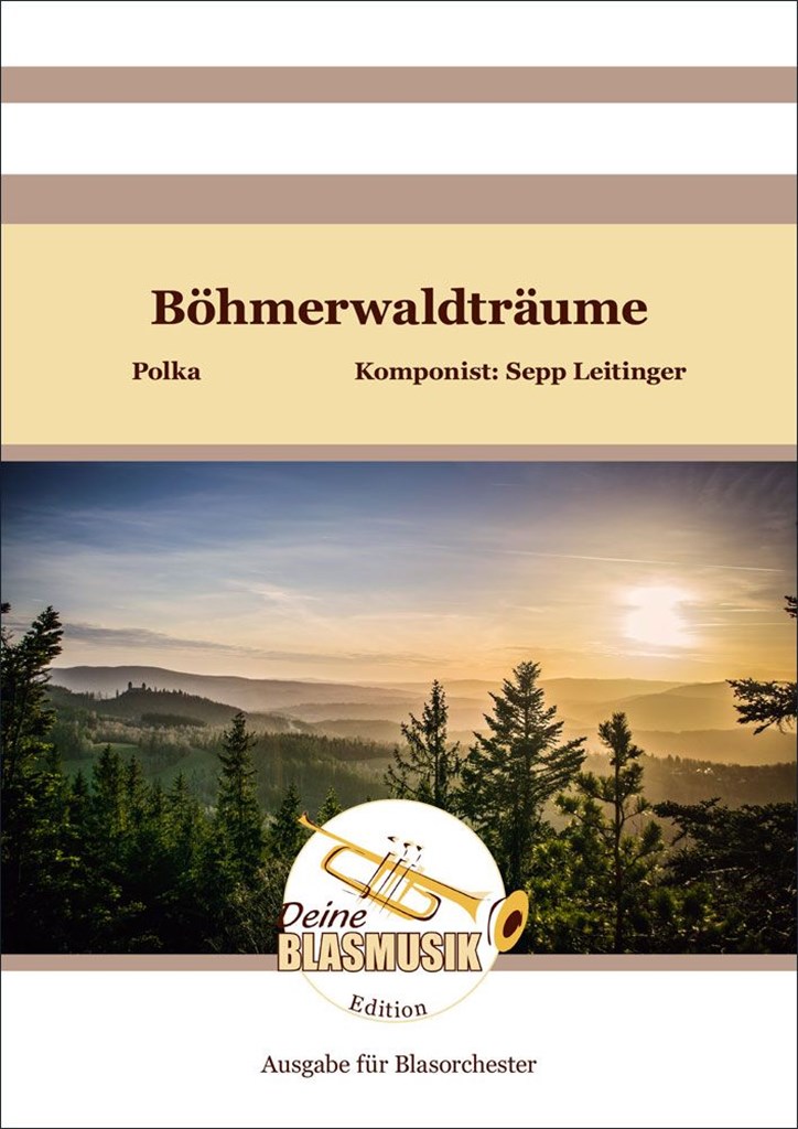 Leitinger Bohmerwaldtraume Wind Ensemble Sheet Music Songbook