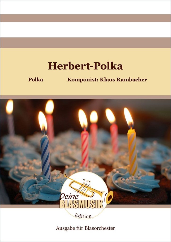 Rambacher Herbert-polka Wind Ensemble Sheet Music Songbook
