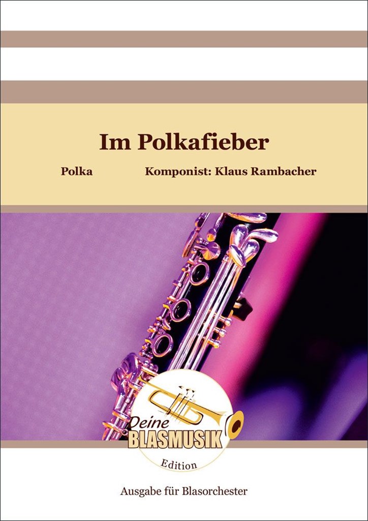 Rambacher Im Polkafieber Wind Ensemble Sheet Music Songbook
